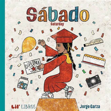Sábado / Saturday (Bilingual: English/Spanish) | Book by Jorge Garza ...