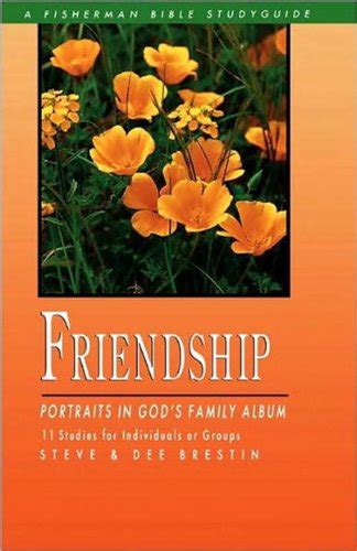 Friendship Portraits In Gods Family Album Fisherman Bible Studyguide ...