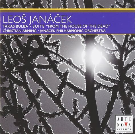 Leos Janácek: Taras Bulba; Suite "From the House of the Dead": Leo ...