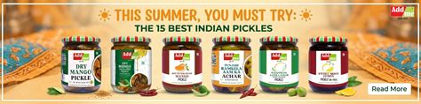 15 Best Indian Pickles, Must Try This Summer – Add Me Foods