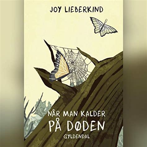 Når man kalder på døden (Audio Download): Joy Lieberkind, Karoline ...