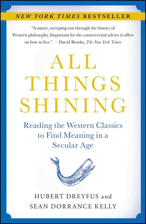 All Things Shining | Book by Hubert Dreyfus, Sean Dorrance Kelly ...
