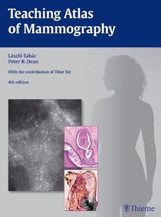 Teaching Atlas of Mammography 4th Edition