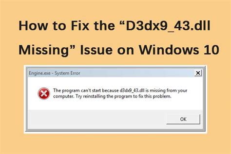 How to fix d3dx9 43 dll is missing problem in Windows 10