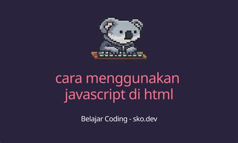 Image result for Contoh Codingan JavaScript