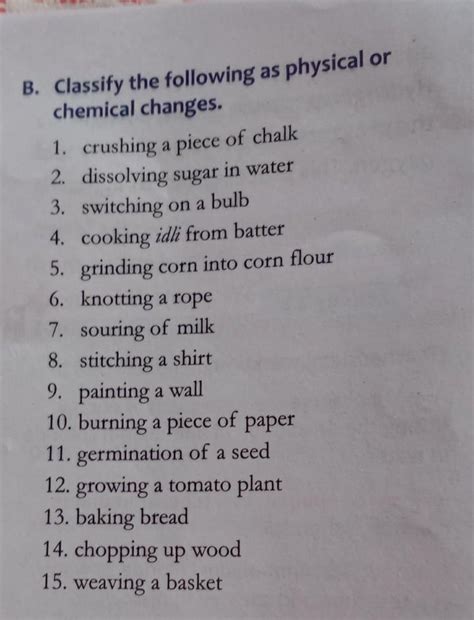Classify the following as physical or chemical changes. - Brainly.in