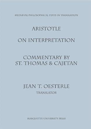 Buy On Interpretation: Commentary by St. Thomas and Cajetan of ...
