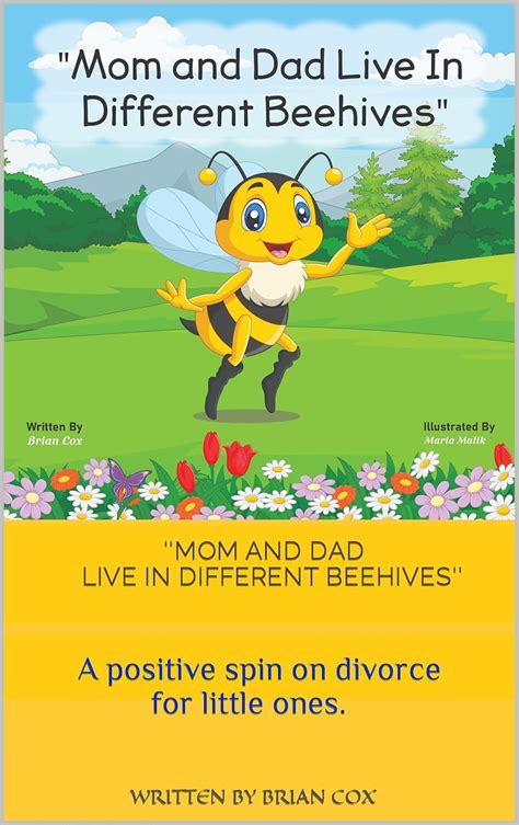 " Mom And Dad Live In Different Beehives ": A positive spin on divorce ...