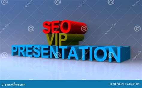 Seo Vip Presentation on Blue Stock Illustration - Illustration of idea, business: 230780470