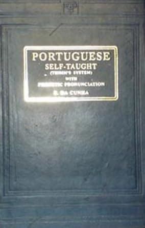 Portuguese Self-taught (Thimm's System) with Phonetic Pronunciation ...