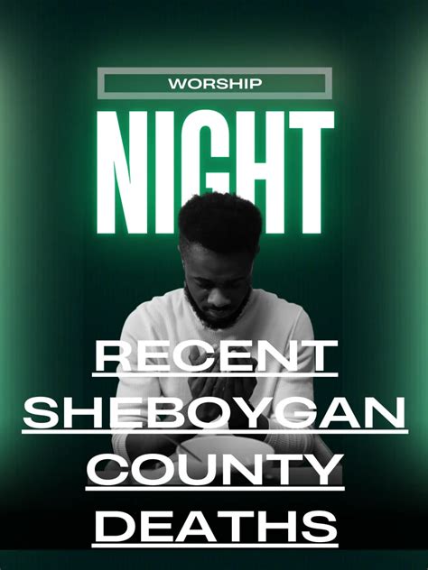 Recent Sheboygan County Deaths - Sheboygan Scanner