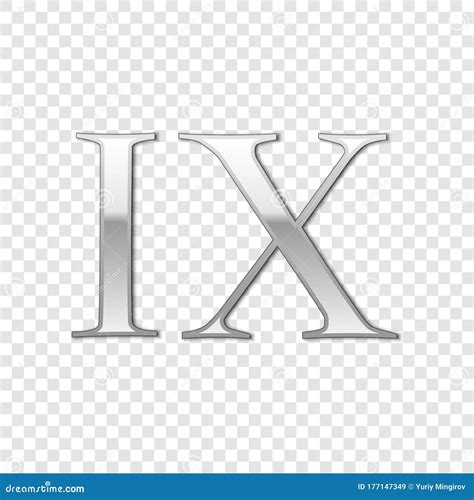 Silver Roman Numeral Number 9, IX, Nine in Alphabet Letter Isolated on ...