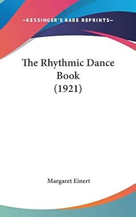 Buy The Rhythmic Dance Book (1921) Book Online at Low Prices in India ...