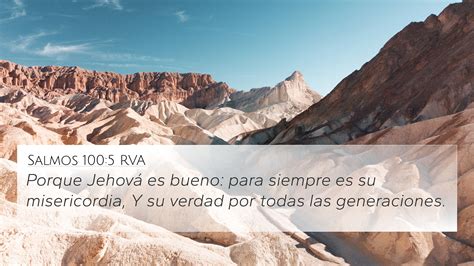 Salmos 100:5 RVA 4K Wallpaper - Porque Jehová es bueno: para siempre es su