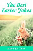 Image result for Really Funny Easter Jokes