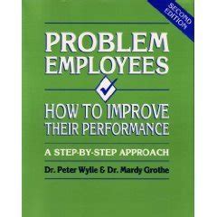 Buy Problem Employees: How to Improve Their Performance Book Online at ...