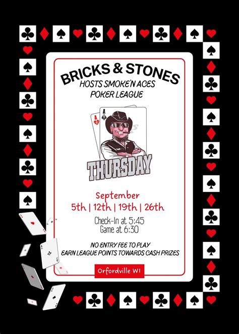 Smoke’n Aces Poker League at Bricks & Stones, 214 Viking Dr ...