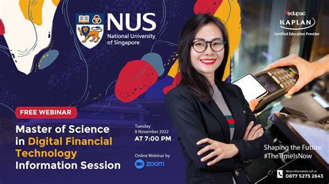 NUS Master of Science in Digital Financial Technology Information Session – Edupac Indonesia