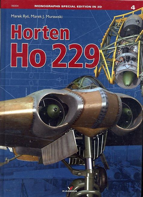 Buy Horten Ho 229 (Monographs Special Edition 3D) Book Online at Low ...