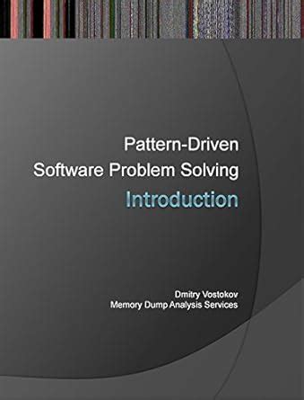 Introduction to Pattern-Driven Software Problem Solving (Software ...