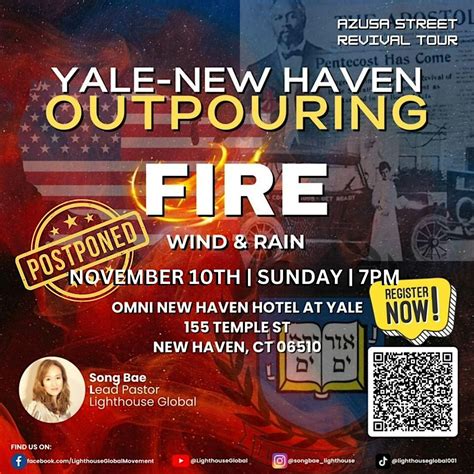 Azusa St Revival Tour : FIRE at Yale-New Haven, Omni New Haven Hotel at ...