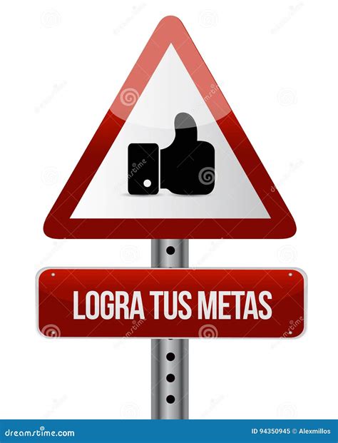 Achieve Your Goals Like Road Sign in Spanish Stock Illustration ...