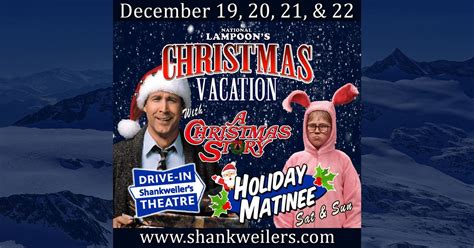 National Lampoons Christmas Vacation & A Christmas Story, Shankweiler's ...