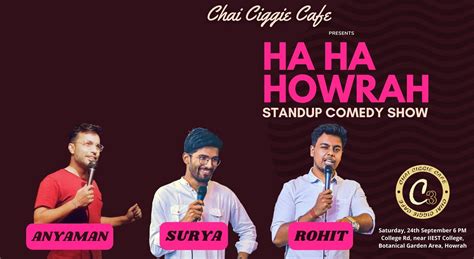 HA HA HOWRAH Stand Up Comedy Show