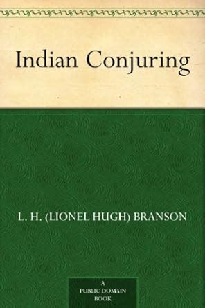 Indian Conjuring eBook : Branson, L. H. (Lionel Hugh): Amazon.in ...