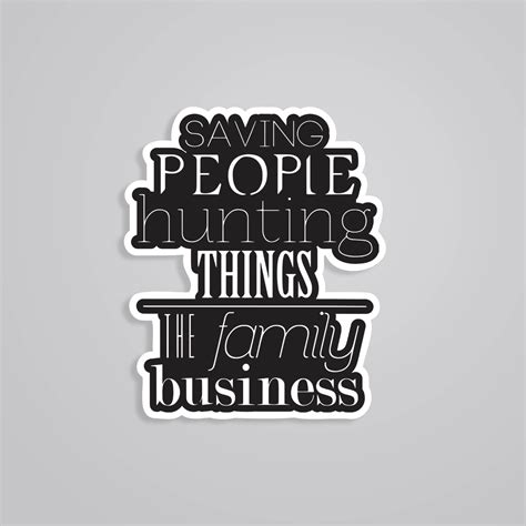 Saving People Hunting Things TV Shows Stickers