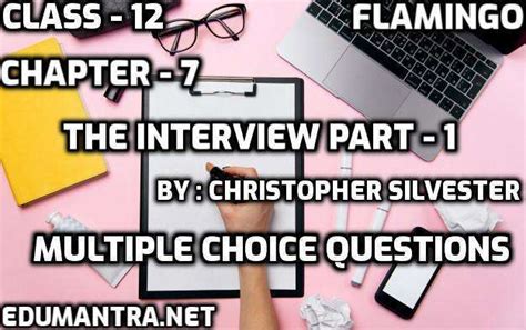 Image result for Interview Part 1 Class 12