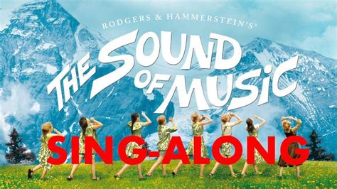 Sing-Along THE SOUND OF MUSIC @English Cinema Haydn, English Cinema ...