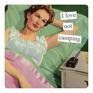 Buy Anne Taintor Square Refrigerator Magnet - I Love Not Camping Online ...