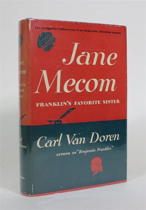 Jane Mecom: The Favorite Sister of Benjamin Franklin: Her Life here ...