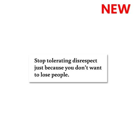Buy Stop Tolerating Disrespect Sticker Online | Stickers | STICK IT UP