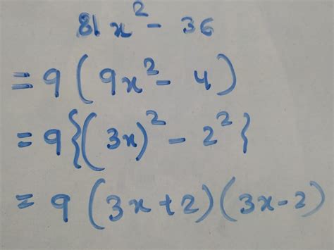 Factorization of 81x²–36 - Brainly.in