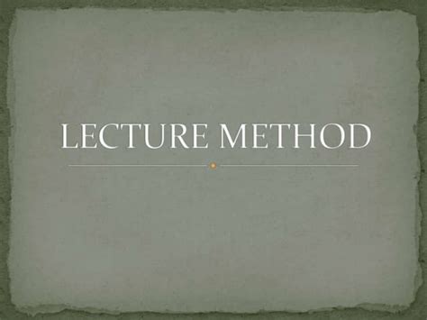 Lecture Method 的图像结果