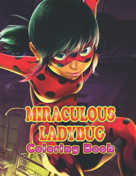 Buy Miraculous Ladybug Coloring Book: Great High Quality JUMBO Coloring ...