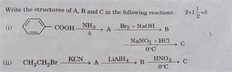 Write the structures of A, B and C in the following reactions : 0 A Br2 ...