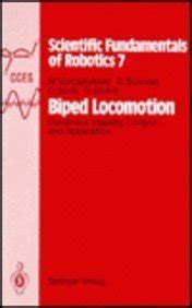 Biped Locomotion: Dynamics, Stability, Control and Application ...