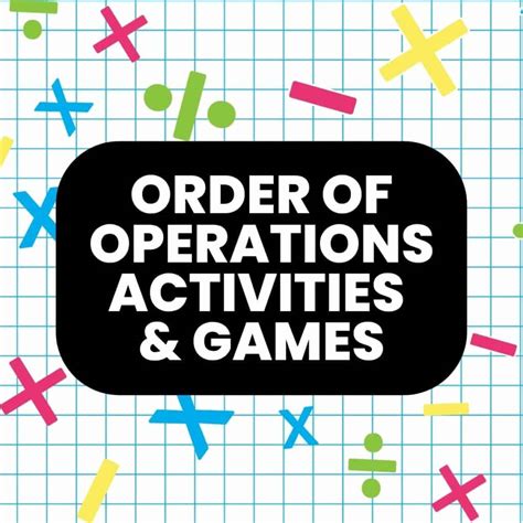 Order of Operations Activities, Games, & Resources | Math = Love