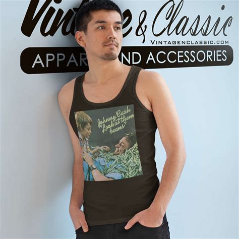 Johnny Cash Shirt Look At Them Beans - Vintagenclassic Tee