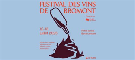Festival des Vins de Bromont, 65 Rue de la Rive Droite, Bromont, Québec ...