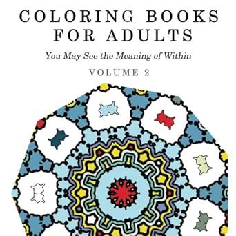 You May See the Meaning of Within Adult Coloring Book (Coloring Books ...
