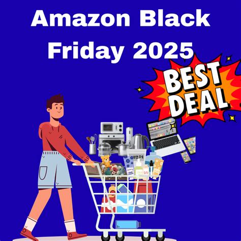 Amazon’s Best Black Friday Offers 2025 – Early Access Deals on Tech ...