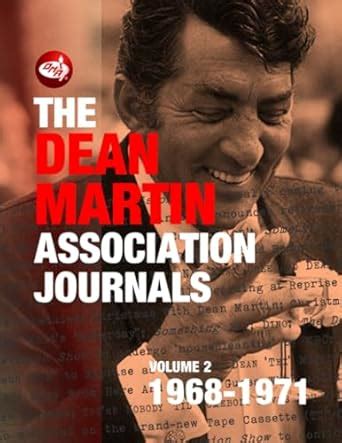 Buy The Dean Martin Association Journals Volume 2 - 1968 to 1971 Book ...