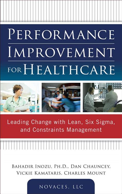 Buy Performance Improvement for care: Leading Change with Lean, Six ...