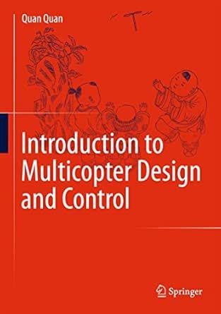 Introduction to Multicopter Design and Control eBook : Quan, Quan ...