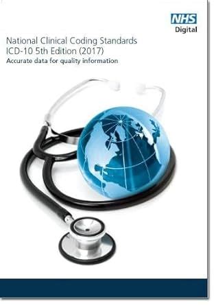 Buy National clinical coding standards: ICD 10 5th edition (2017 ...