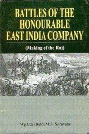 Buy Battle of the Honorable East India Company: Making of the Raj Book ...